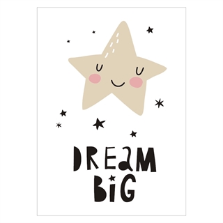 Dream big stars - Barneplakat